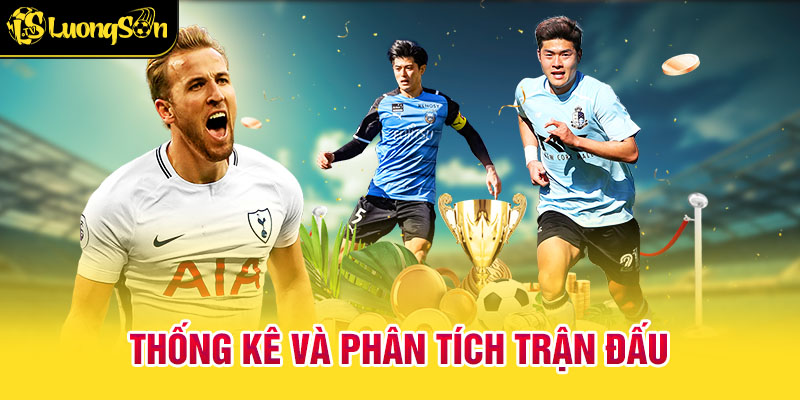 Trang chủ 5 Thống kê và phân tích trận đấu